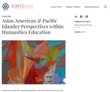 Asian American & Pacific Islander Perspectives within Humanities Education Asian American & Pacific Islander Perspectives within Humanities Education